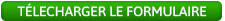 Formulaire droit de rétractation Télécharger le formulaire